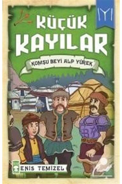 Timaş Çocuk Küçük Kayılar / Komşu Beyi Alp Yürek