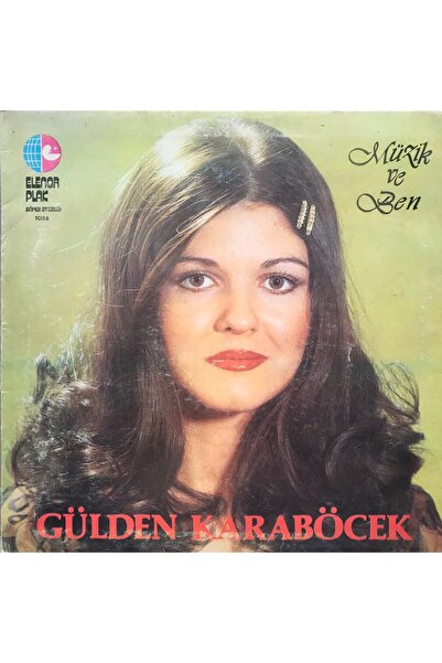 mazi plak Gülden Karaböcek - Müzik ve Ben Orijinal Dönem Baskı 33'lük Plak