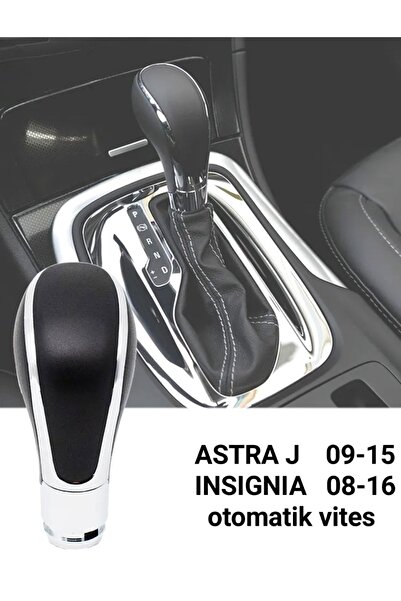 gürler oto kılıf ve aksesuar Uyumlu Otomatik Vites Topuzu Astra J / Insignia 2008-2016