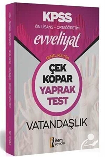 İsem Yayıncılık 2020 Evveliyat Kpss Genel Kültür Ortaöğretim Ön Lisans Vatand...