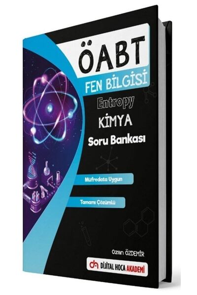 DİJİTAL HOCA AKADEMİ Öabt Fen Bilgisi Öğretmenliği Entropy Kimya Soru Bankası...