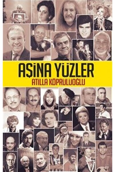 Halk Kitabevi Aşina Yüzler / Halk Kitabevi / Atilla Köprülüoğlu
