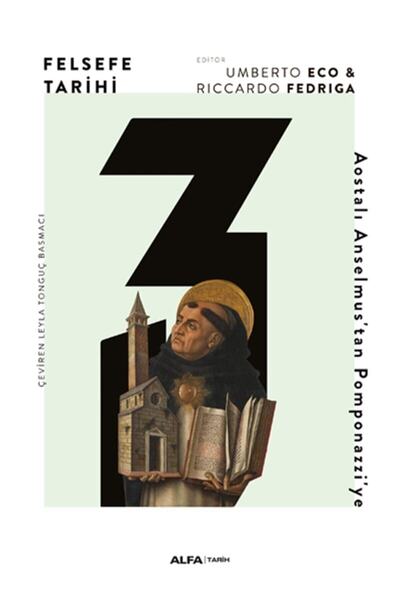 Alfa Yayınları Felsefe Tarihi 3 Umberto Eco & Riccardo Fedriga