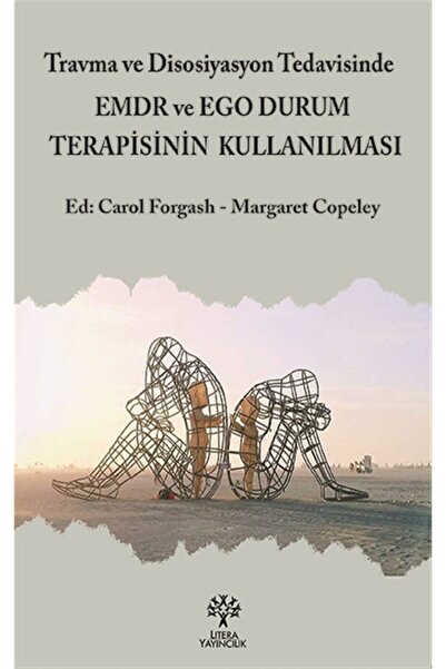 litera kitap.com Travma Ve Disosiyasyon Tedavisinde Emdr Ve Ego Durum Terapis...