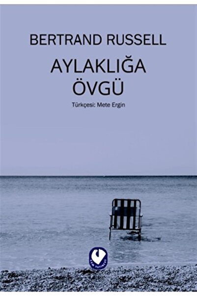 Cem Yayınevi Aylaklığa Övgü - Bertrand Russell 9786057995919