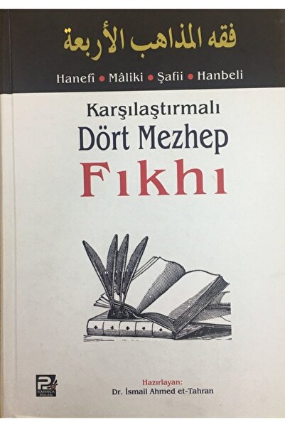 Polen Yayınları Karşılaştırmalı Dört Mezhep Fıkhı, Ismail Ahmed Et-tahran, 17...