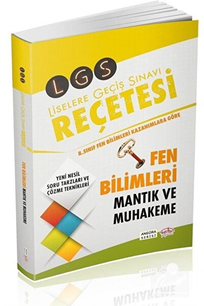 Editör Yayınevi Lgs Reçetesi Fen Bilimleri Mantık Ve Muhakeme Angora Serisi