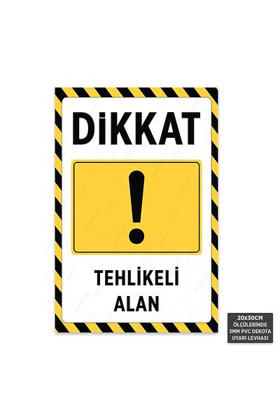 Hayal Poster U1014 - لافتة تحذير ديكوتا للمنطقة الخطرة (20 × 30 سم)