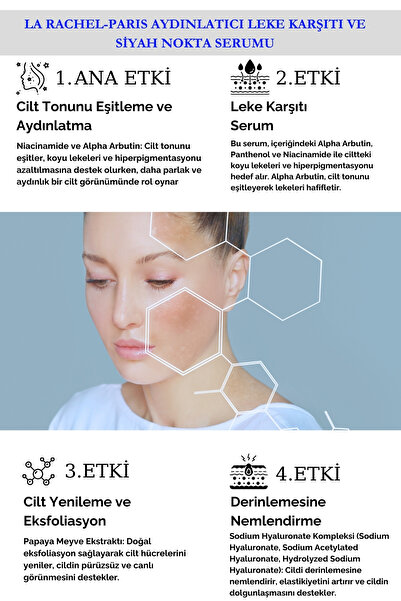 La Rachel Anında Aydınlatma ve Leke Karşıtı Etki-1 Serum 4 Etki-Aydınlatma, Leke Karşıtı, Yenileme,Nemlendirme
