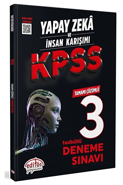 Editör Yayınevi Yapay Zeka ve İnsan Karışımı KPSS Tamamı Çözümlü 3 Fasikül De...