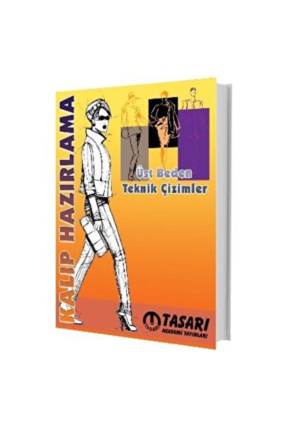 Genel Markalar Kalıp Hazırlama Üst Beden Teknik Çizimleri