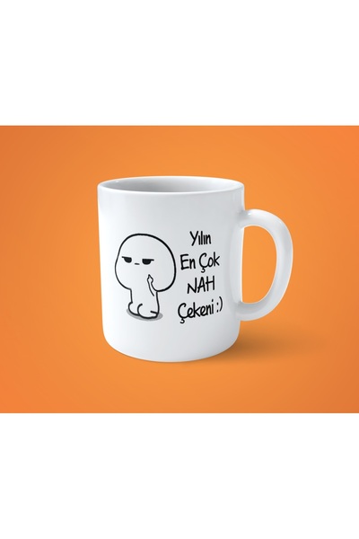 hesaplisiburada Yılın En Çok Nah Çekeni Espirili Baskılı Kupa Bardak