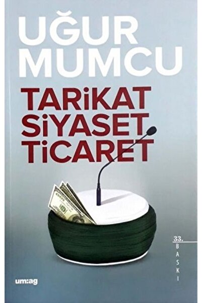 Doğan Kitap Tarikat Siyaset Ticaret Kitabı Um:ag Yayınevi Uğur Mumcu