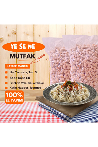 Ye Se Ne Mutfak El Yapımı Doğal Katkısız Kayseri Mantısı 500gr