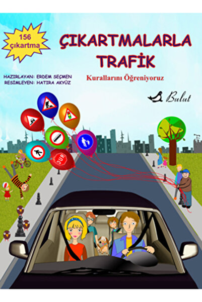Bulut Yayınları Çıkartmalarla Trafik Kurallarını Öğreniyoruz