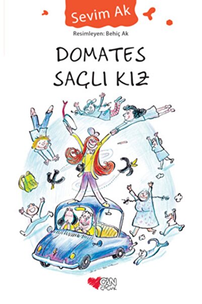 Can Çocuk - Domates Saçlı Kız / Sevim Ak