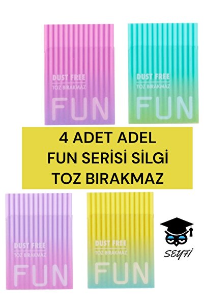 SEYFİKİRTASİYE 4 ADET ADEL  FUN SERİSİ SİLGİ TOZ BIRAKMAZ
