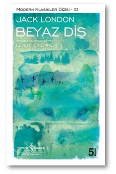 TÜRKİYE İŞ BANKASI KÜLTÜR YAYINLARI Beyaz Diş