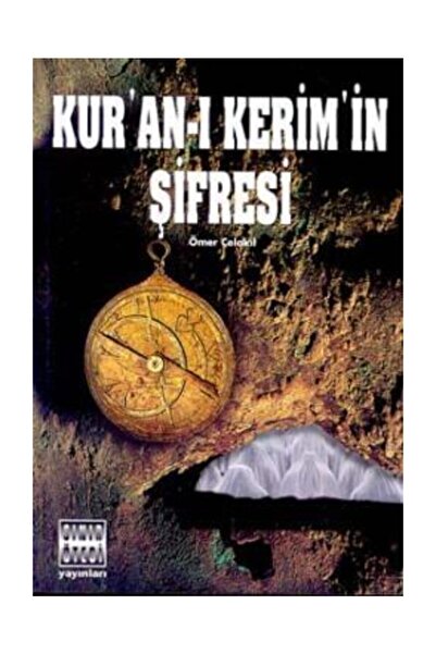 Genel Markalar Kur’an-ı Kerim’in Şifresi Ömer Çelakıl