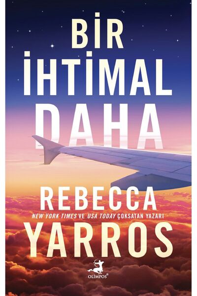 Olimpos Yayınları Bir İhtimal Daha - Rebecca Yarros (Karton Kapak)