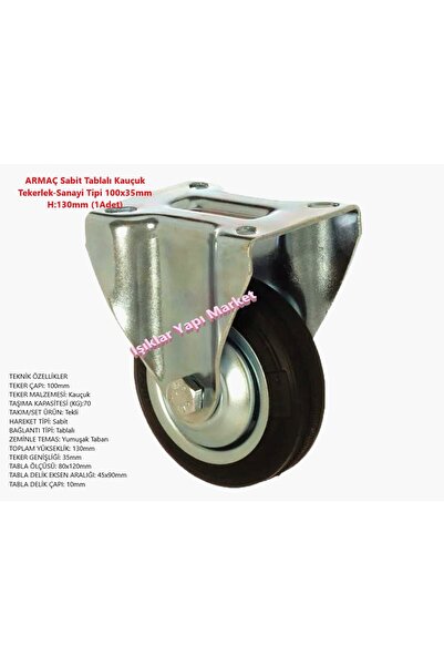 ARMAÇ Sabit Tablalı Kauçuk Tekerlek-Sanayi Tipi 100x35mm H:130mm (1Adet)
