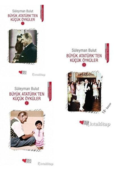 Can Yayınları Büyük Atatürk’ten Küçük Öyküler 1-2-3 Kitap Set - Süleyman Bulut