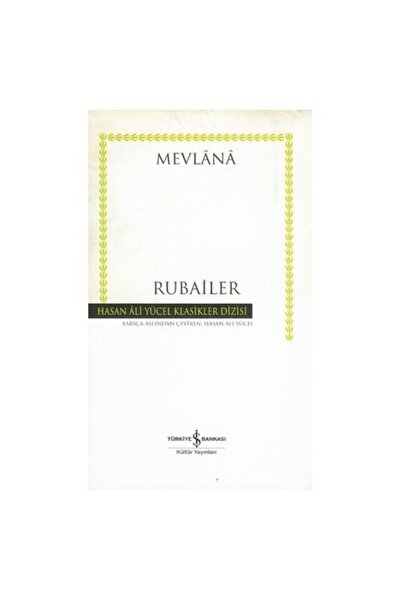 TÜRKİYE İŞ BANKASI KÜLTÜR YAYINLARI Iş Kültür Rubailer -mevlana