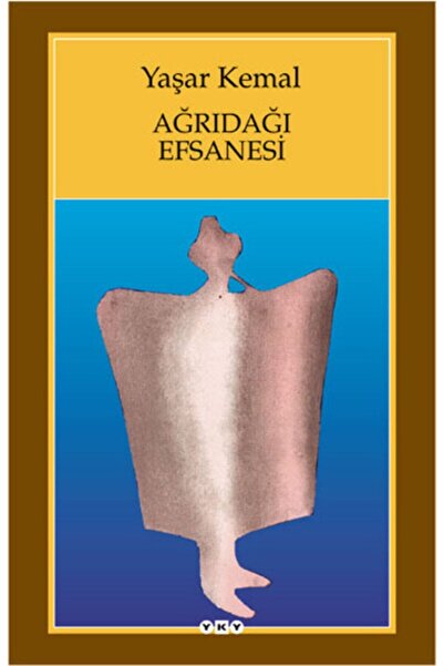 Yapı Kredi Yayınları Ağrı Dağı Efsanesi - Yaşar Kemal