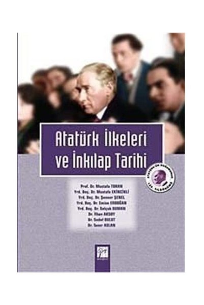 Gazi Kitabevi Atatürk Ilkeleri Ve Inkılap Tarihi