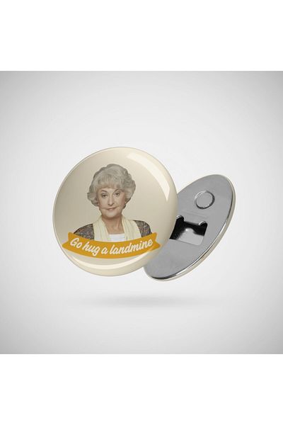 Fizello Go Hug A Landmine – Dorothy, The Golden Girls Opener