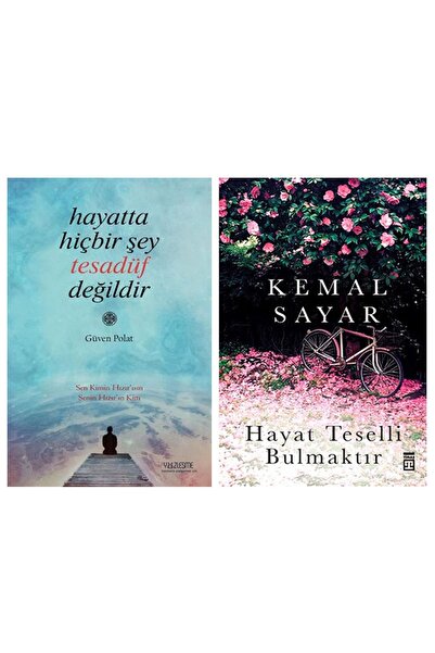 Yüzleşme Yayınları Hayatta Hiçbir Şey Tesadüf Değildir - Hayat Teselli Bulmak...