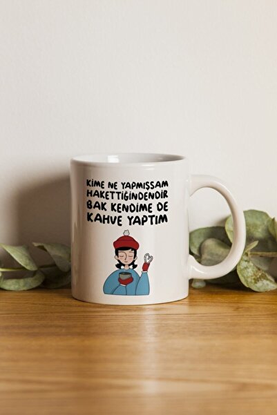 Hediyecim Vuslat Porselen - Kime Ne Yapmışsam Motto Kupa Bardak- Makinede Yıkanabilir