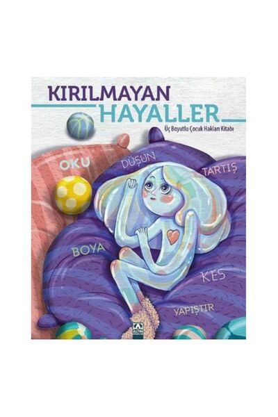 Altın Kitaplar Kırılmayan Hayaller