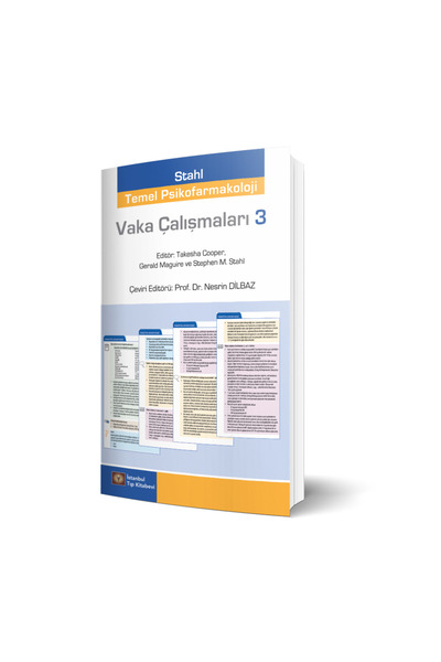 İstanbul Tıp Kitabevi Stahl Temel Psikofarmakoloji Vaka Çalışmaları 3