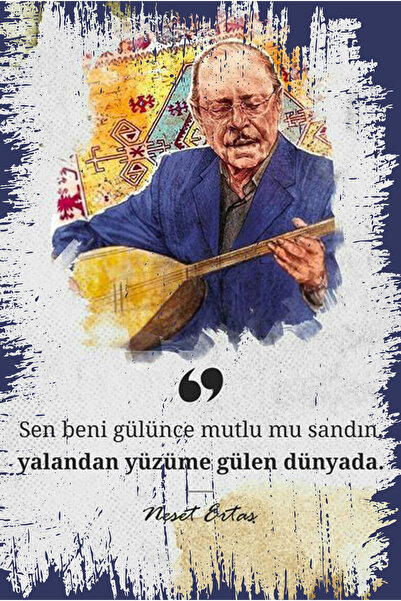 hediyeniburadabul Poster din lemn proiectat de Neşet Ertaş