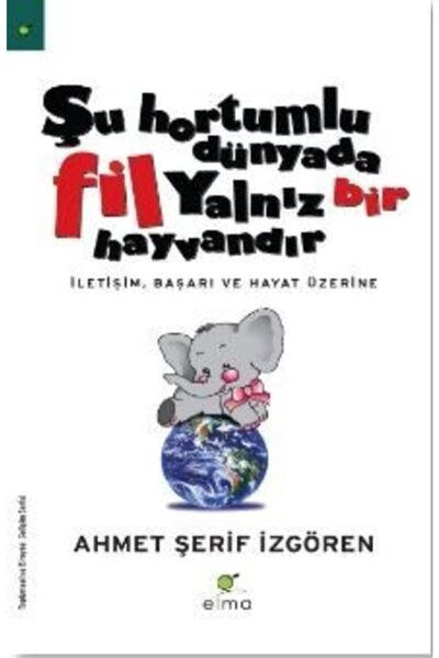ELMA Yayınevi Şu Hortumlu Dünyada Fil Yalnız Bir Hayvandır 1+2 Kitaplık Set -yeşil Kapak
