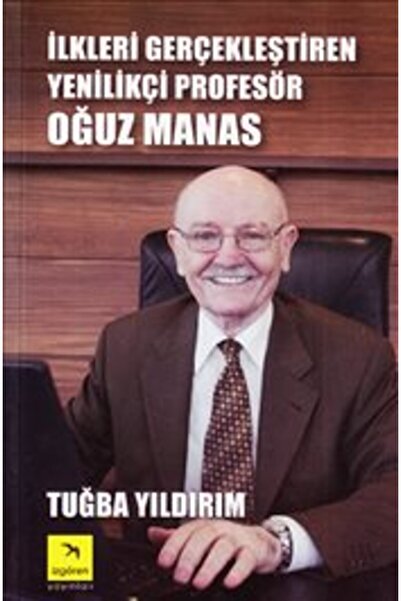 Generic Brand İlkleri Gerçekleştiren Yenilikçi Profesör Oğuz Manas