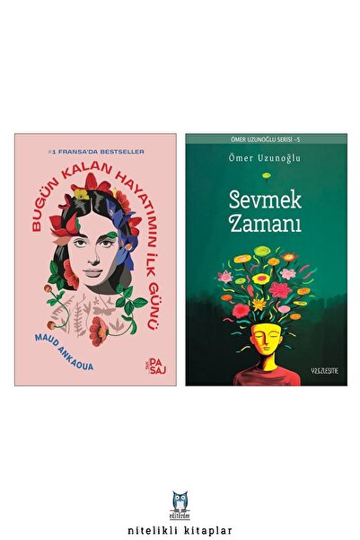 Nirengi Yayınları Bugün Kalan Hayatımın İlk Günü - Sevmek Zamanı