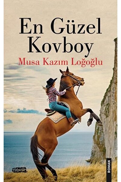 Tebeşir Yayınları En Güzel Kovboy