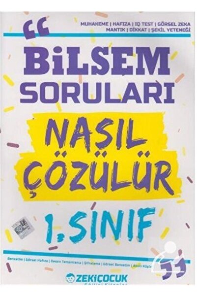 Zeki Çocuk Yayınları 1. Sınıf Bilsem Soruları Nasıl Çözülür?