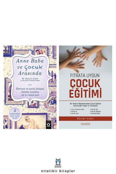 Yüzleşme Yayınları Anne Baba ve Çocuk Arasında - Fıtrata Uygun Çocuk Eğitimi