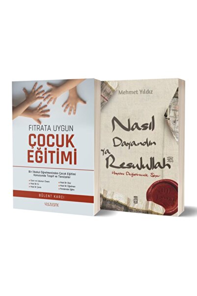 Yüzleşme Yayınları Fıtrata Uygun Çocuk Eğitimi - Nasıl Dayandın Ya Resulullah 2 Kitap Set