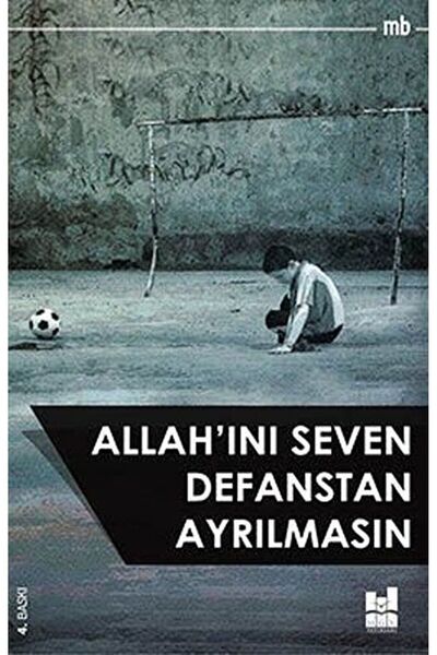Mgv Yayınları Allah'ını Seven Defanstan Ayrılmasın / Mb / / 9786055000028