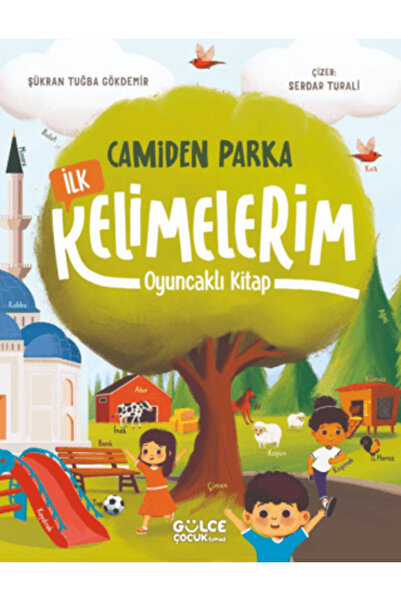 Gülce Kitap Camiden Parka İlk Kelimelerim - Oyuncaklı Kitap