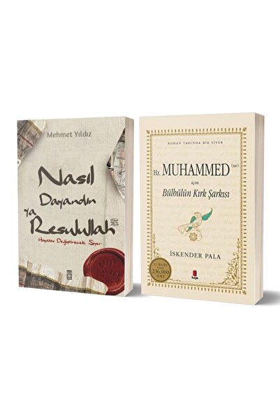 Timaş Yayınları Nasıl Dayandın Ya Resulullah - Bülbülün Kırk Şarkısı 2 Kitap Set