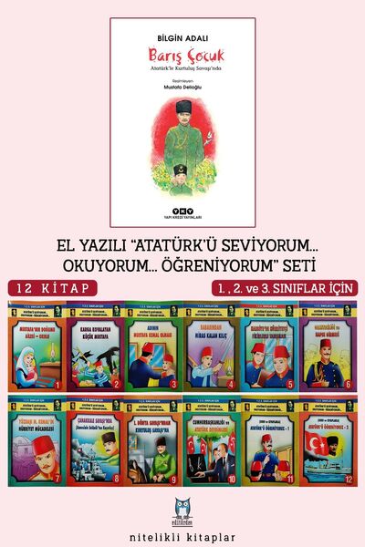 Toker Yayınları Barış Çocuk - El Yazılı Atatürk’ü Seviyorum Serisi 1. 2. 3. S...