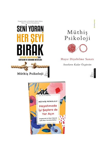 Destek Yayınları 2Kitap/Seni Yoran Her Şeyi Bırak+Hayır Diyebilme Sanatı + Mü...
