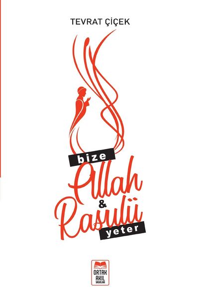 ORTAK AKIL YAYINLARI Bize Allah Rasulü Yeter - Neden Müslümanım - 101 Soruda Kuran 3 Kitap Set