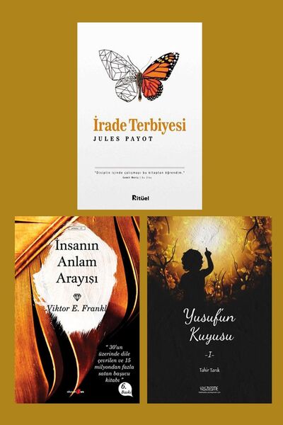 Ritüel Yayınları Irade Terbiyesi / Insanın Anlam Arayışı / Yusuf’un Kuyusu (3...