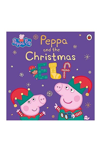 LADYBIRD BOOKS Peppa Pig Peppa and the Christmas Elf